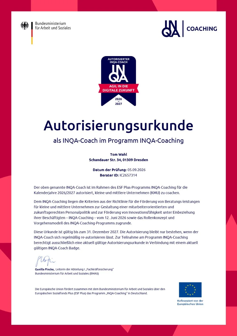 Autorisierungsurkunde: Tom Wahl, Autorisierter INQA-Coach, Berater-ID IC2657314, gültig bis 31.12.2027